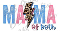 Mama Of Both Pink/Blue