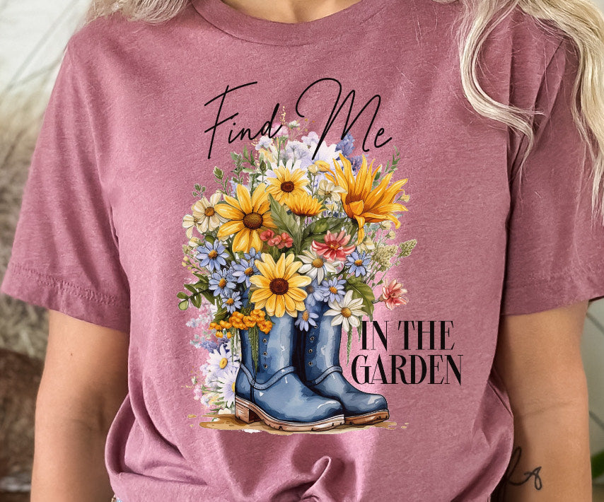 Find Me In The Garden