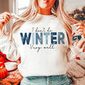 I don't do winter well