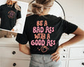 Bad Ass - With a Good Ass